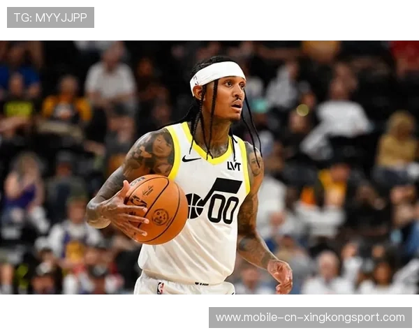 爵士队新援表现出色,有望助力季后赛,爵士队最新 爵士队新援表现出色,有望助力季后赛,爵士队最新